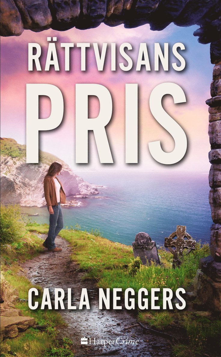 Carla Neggers - Rättvisans pris, Häftad