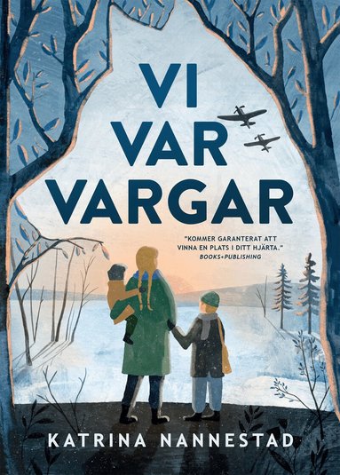 Katrina Nannestad - Vi var vargar, Inbunden
