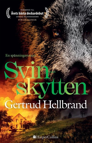 Gertrud Hellbrand - Svinskytten, Inbunden