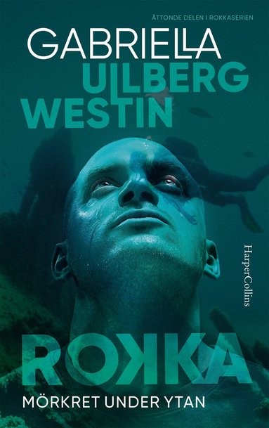 Gabriella Ullberg Westin - Mörkret under ytan, Inbunden
