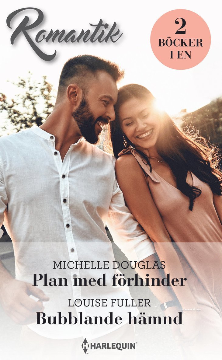 Michelle Douglas, Louise Fuller - Plan med förhinder ; Bubblande hämnd, Häftad