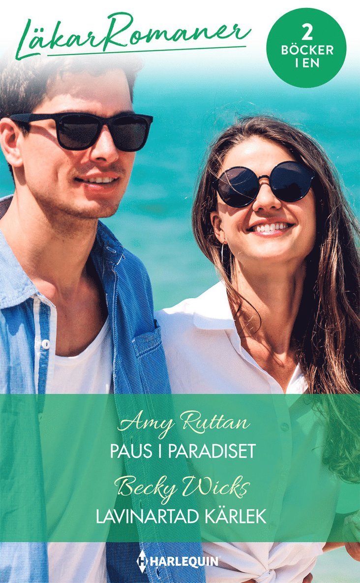Amy Ruttan, Becky Wicks - Paus i paradiset ; Lavinartad kärlek, Häftad