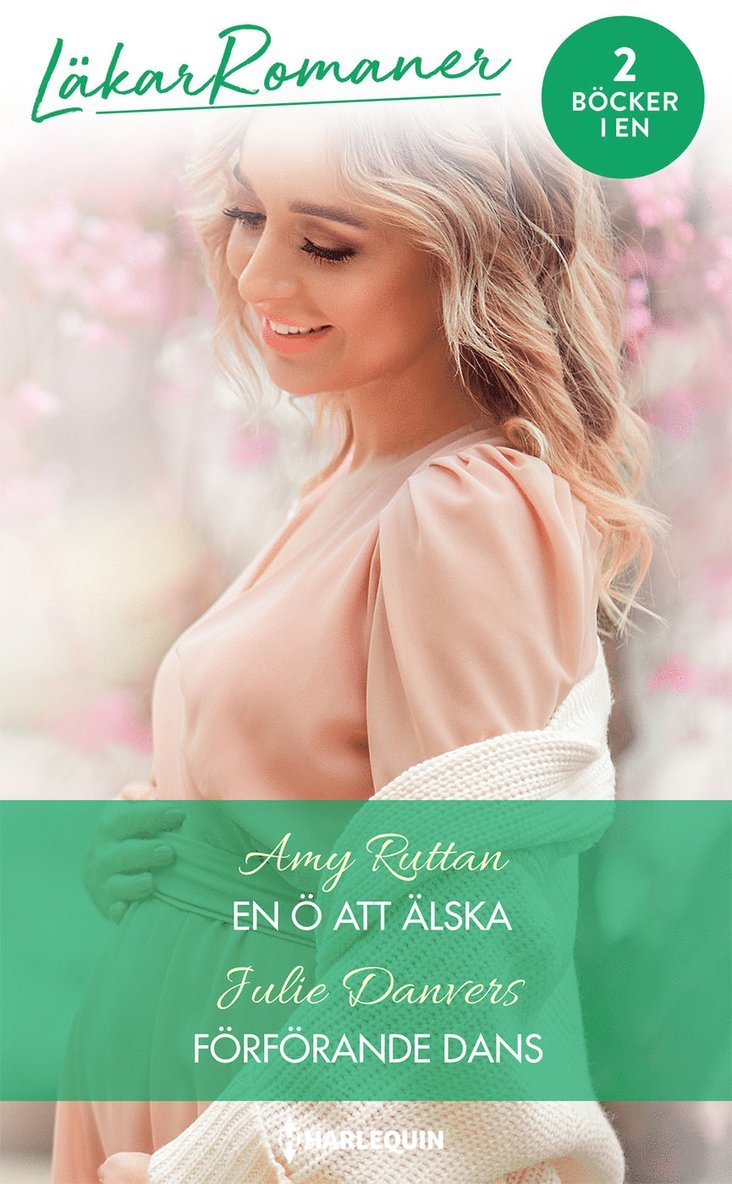 Julie Danvers, Amy Ruttan - En ö att älska ; Förförande dans, Häftad