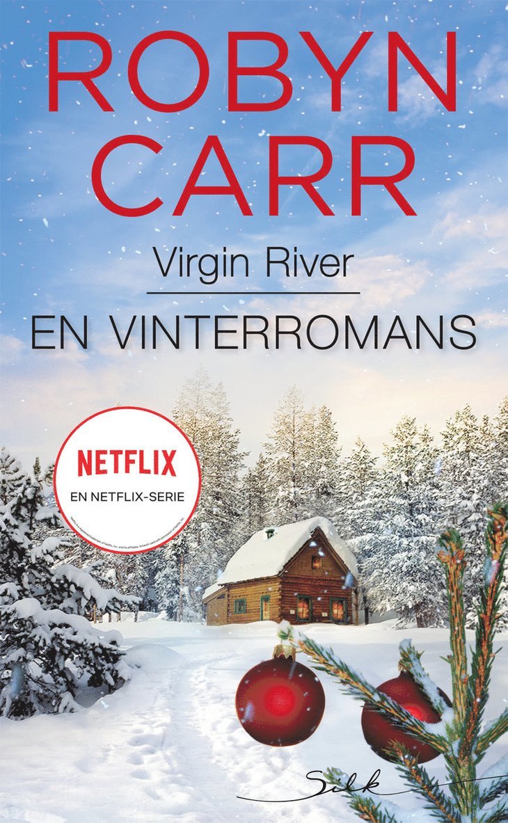 Robyn Carr - En vinterromans, Häftad