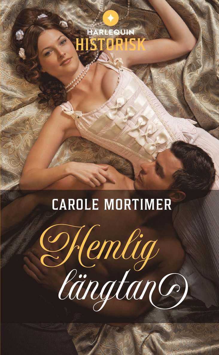 Carole Mortimer - Hemlig längtan, Häftad