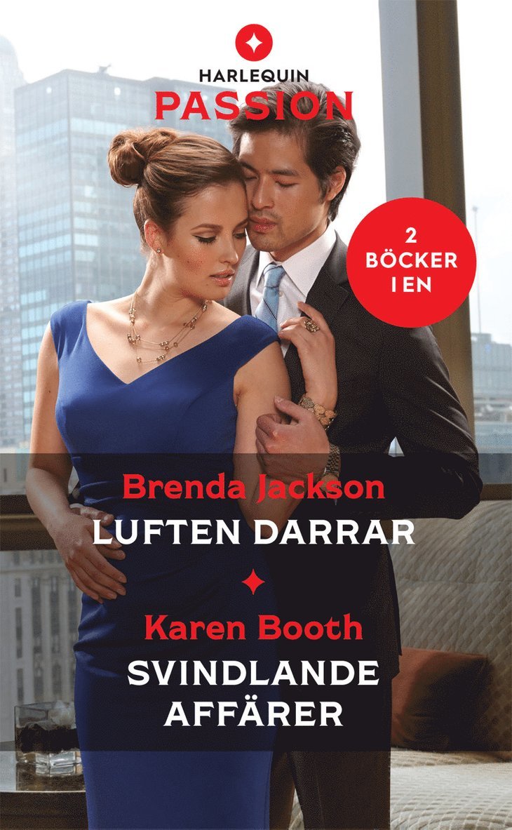 Karen Booth, Brenda Jackson - Luften darrar ; Svindlande affärer, Häftad