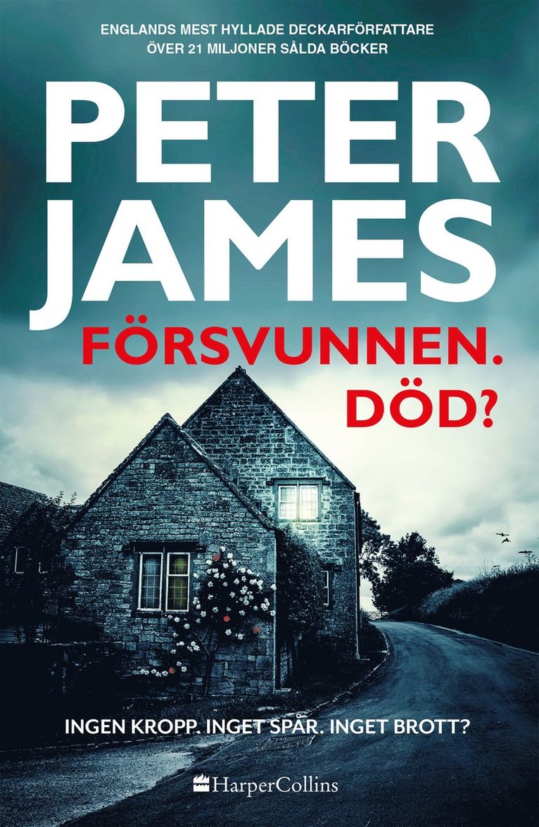 Peter James - Försvunnen. Död?, Inbunden