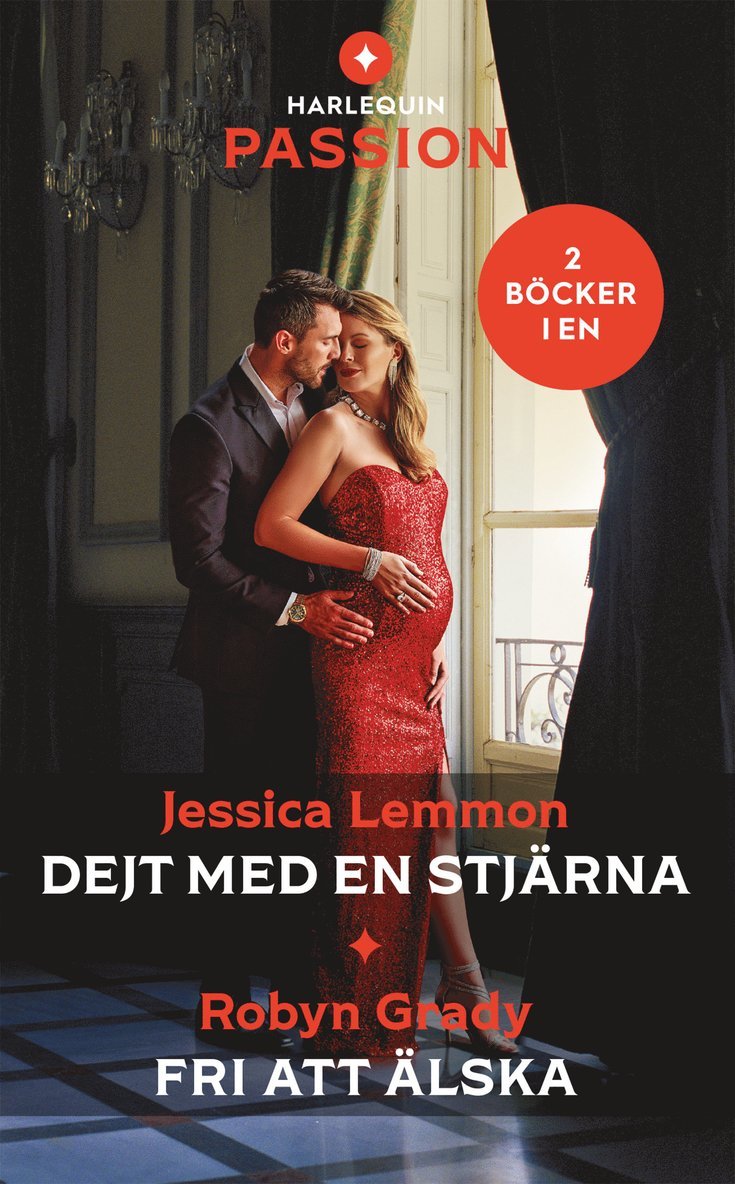 Robyn Grady, Jessica Lemmon - Dejt med en stjärna ; Fri att älska, Häftad