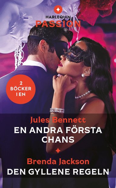 Jules Bennett, Brenda Jackson - En andra första chans ; Den gyllene regeln, Häftad