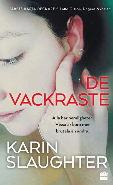 Karin Slaughter - De vackraste, Pocket