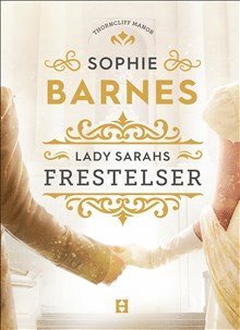 Lady Sarahs frestelser