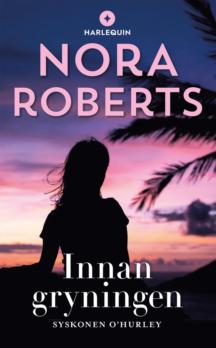 Nora Roberts - Innan gryningen, Häftad