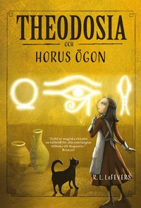 bokomslag Theodosia och Horus ögon