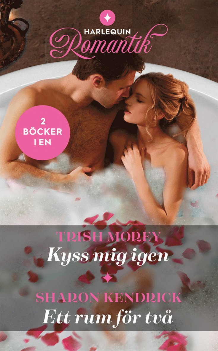 Kyss mig igen ; Ett rum för två