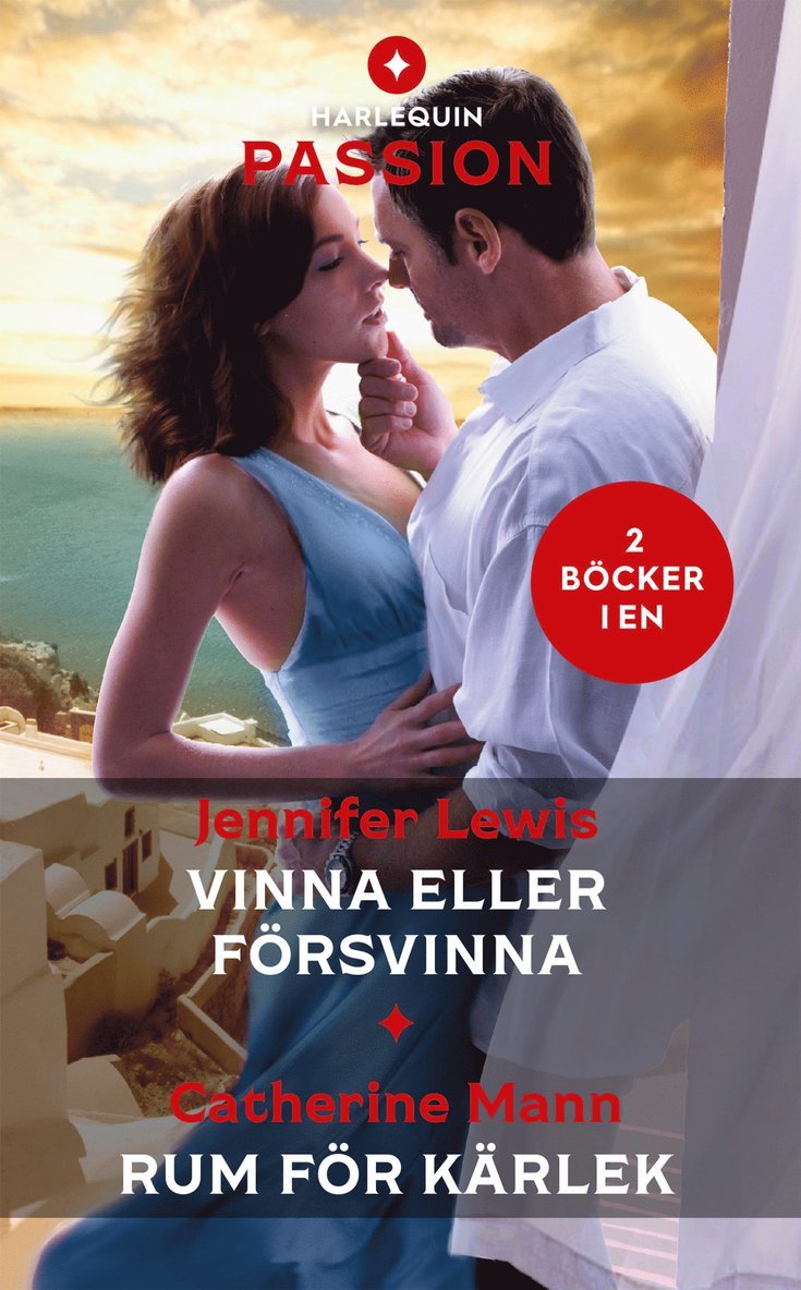 Vinna eller försvinna ; Rum för kärlek 1