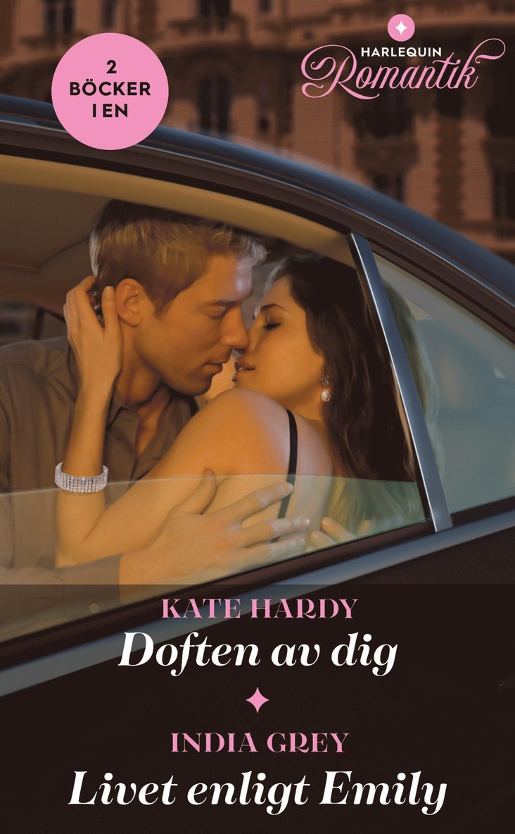 India Grey, Kate Hardy - Doften av dig ; Livet enligt Emily, Häftad