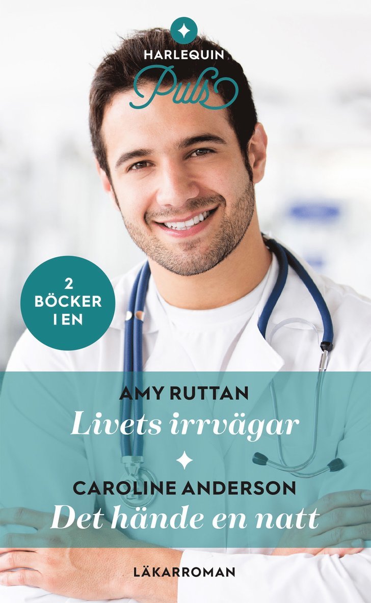 Caroline Anderson, Amy Ruttan - Livets irrvägar ; Det hände en natt, Häftad