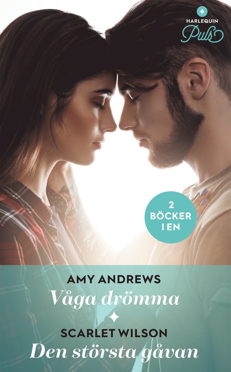 Amy Andrews, Scarlet Wilson - Våga drömma ; Den största gåvan, Häftad