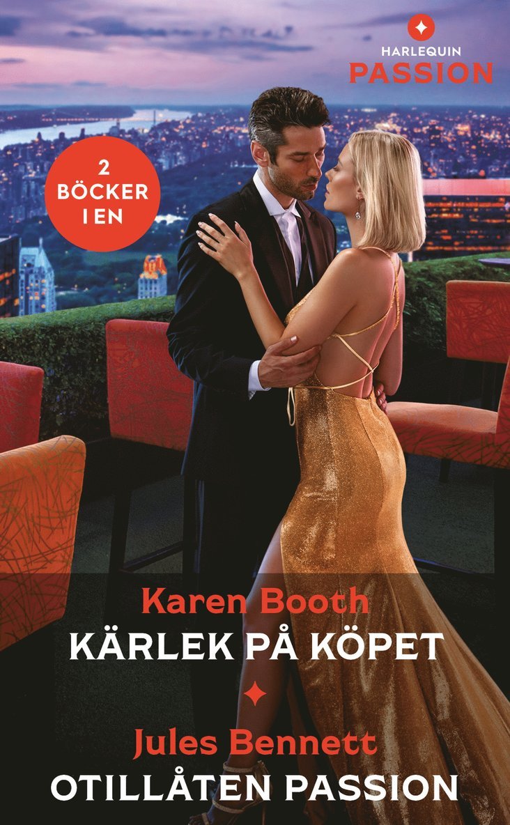 Kärlek på köpet ; Otillåten passion