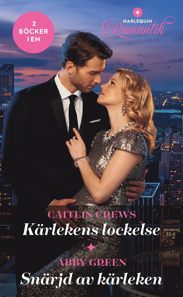 Kärlekens lockelse ; Snärjd av kärleken