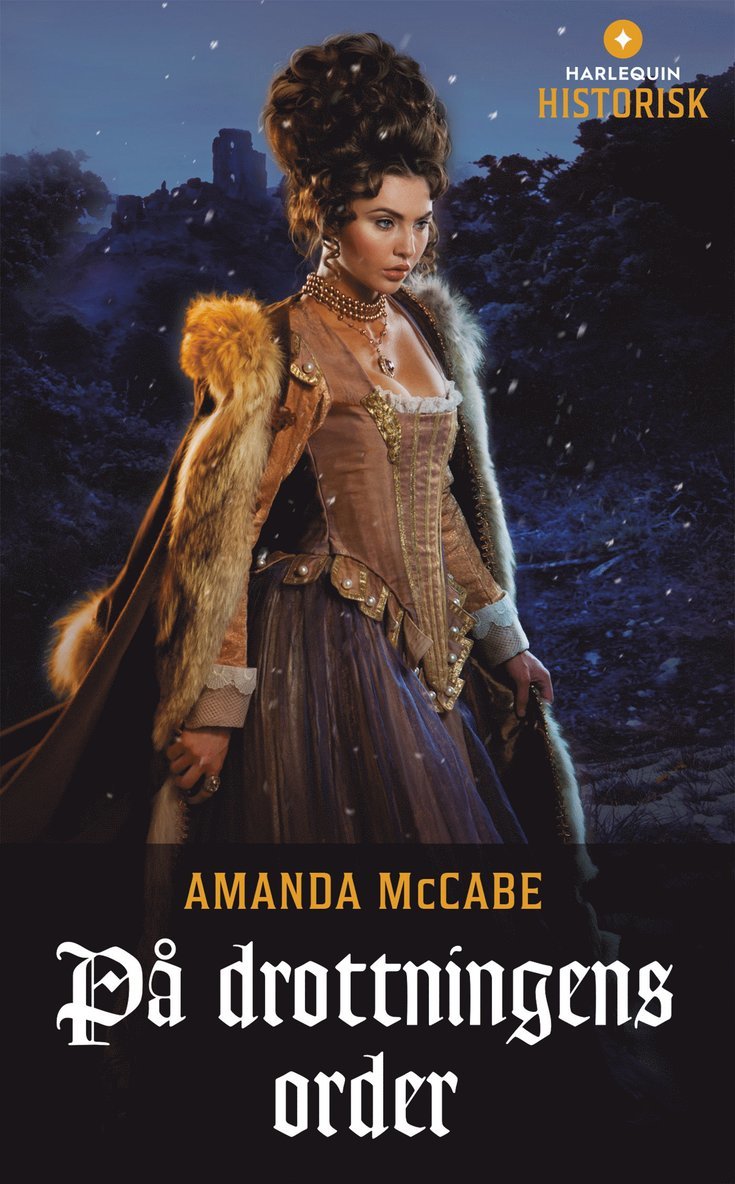 Amanda McCabe - På drottningens order, Häftad