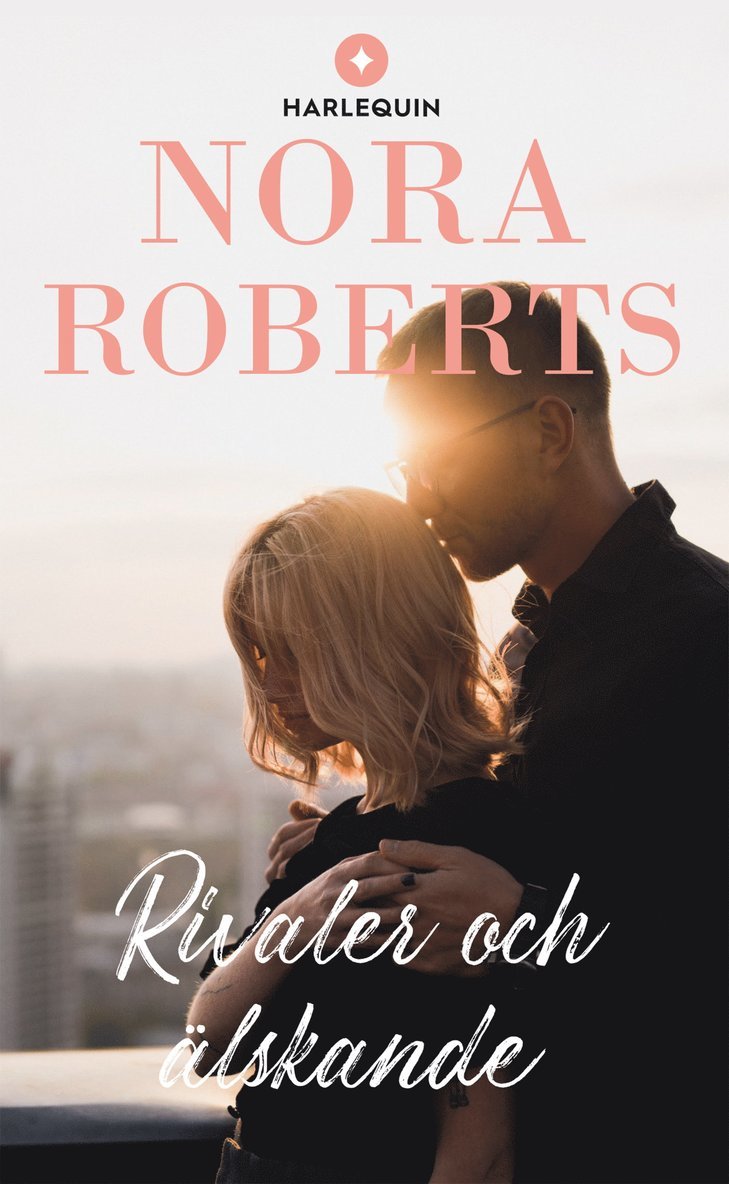 Nora Roberts - Rivaler och älskande, Häftad