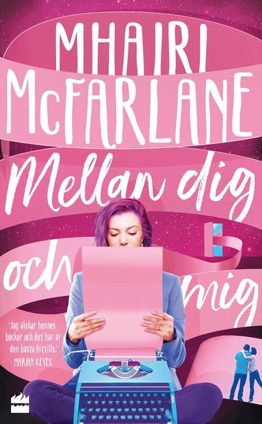 Mhairi McFarlane - Mellan dig och mig, Pocket