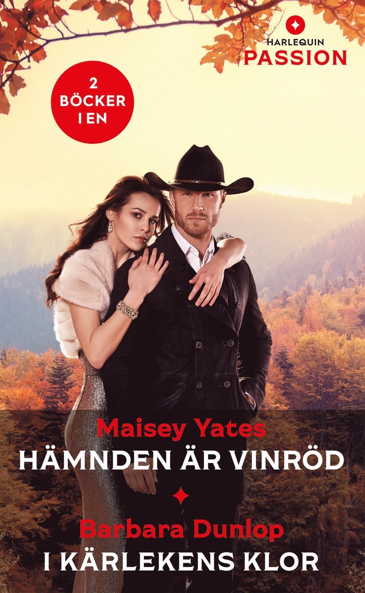 Hämnden är vinröd ; I kärlekens klor