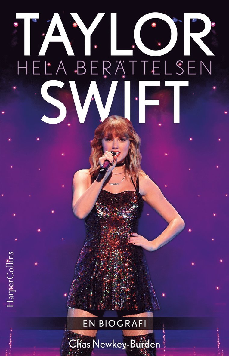 Taylor Swift: Hela berättelsen 1