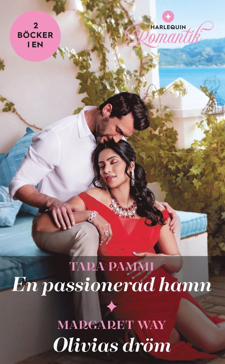 Tara Pammi, Margaret Way - En passionerad hamn ; Olivias dröm, Häftad