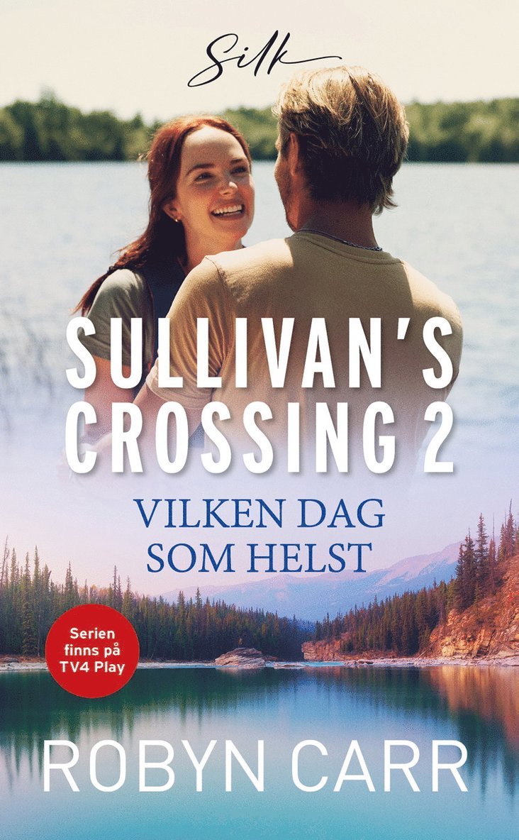 Robyn Carr - Vilken dag som helst, Häftad