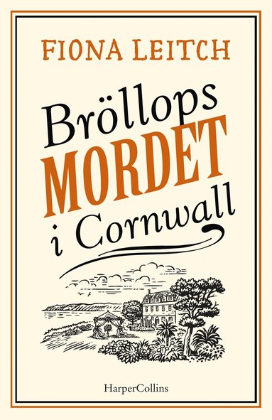 Fiona Leitch - Bröllopsmordet i Cornwall, Häftad