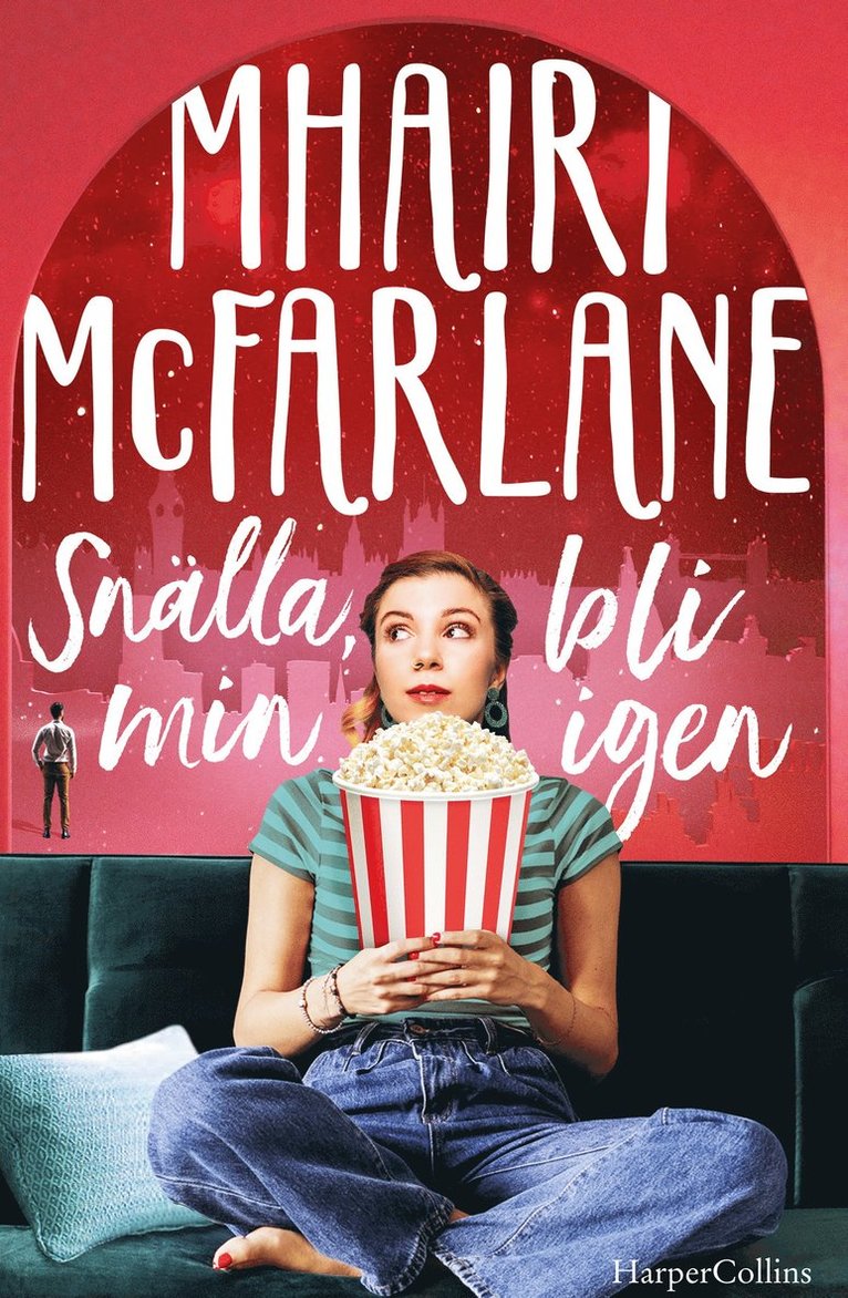 Snälla, bli min igen