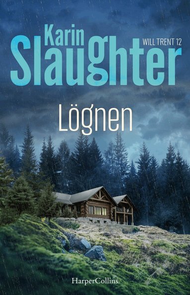 Karin Slaughter - Lögnen, Inbunden