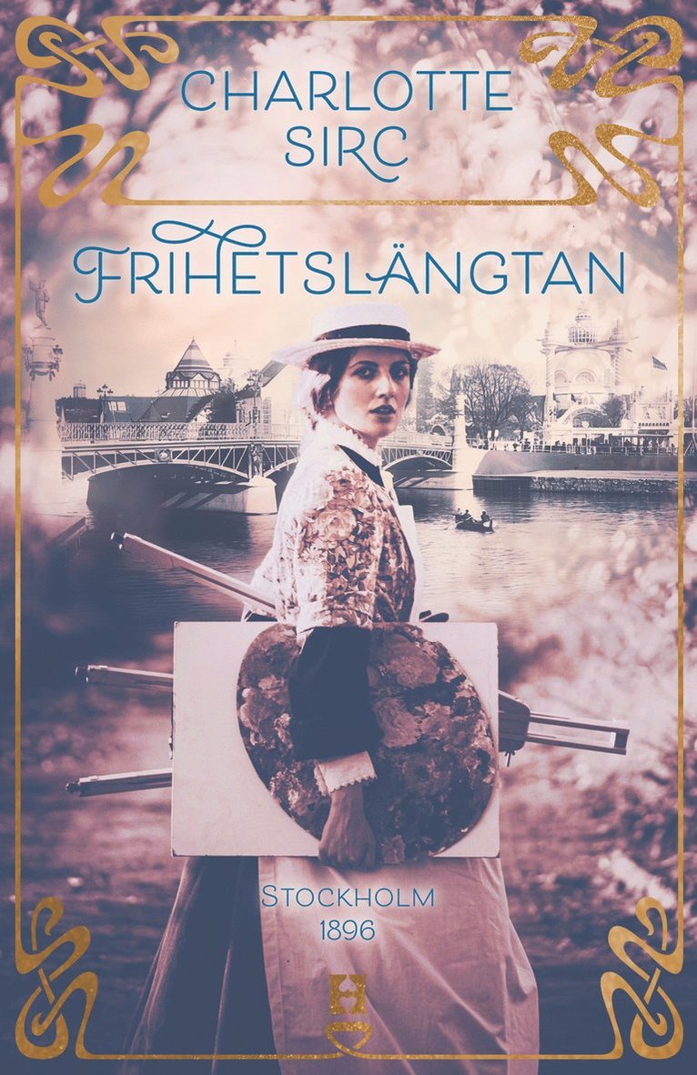 Charlotte Sirc - Frihetslängtan, Inbunden