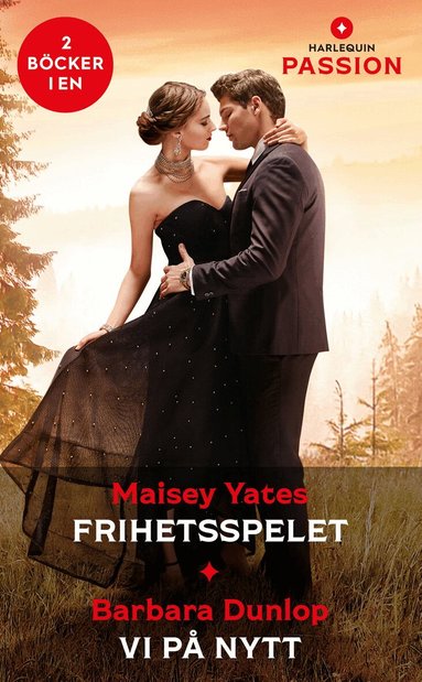 Barbara Dunlop, Maisey Yates - Frihetsspelet ; Vi på nytt, Häftad