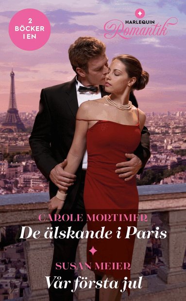 Susan Meier, Carole Mortimer - De älskande i Paris ; Vår första jul, Häftad