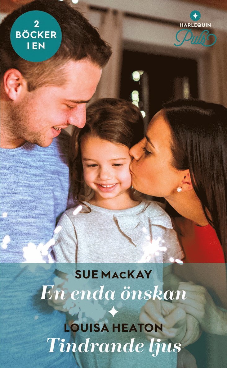 Louisa Heaton, Sue MacKay - En enda önskan ; Tindrande ljus, Häftad