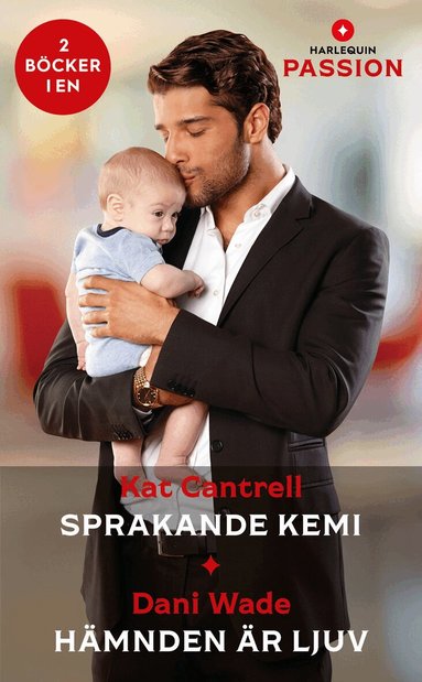 Kat Cantrell, Dani Wade - Sprakande kemi ; Hämnden är ljuv, Häftad