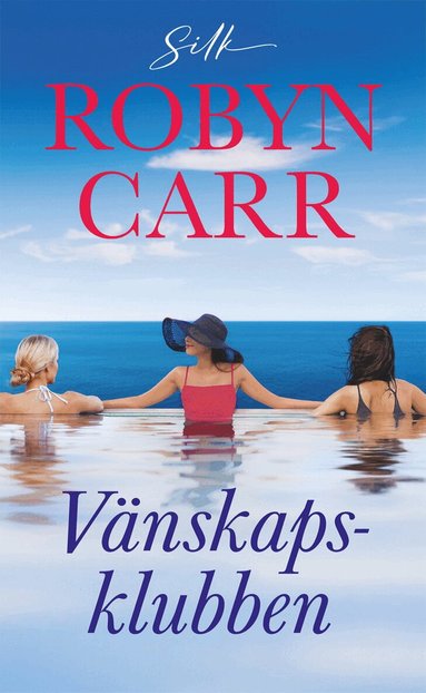 Robyn Carr - Vänskapsklubben, Häftad