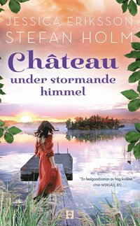 bokomslag Chateau under stormande himmel