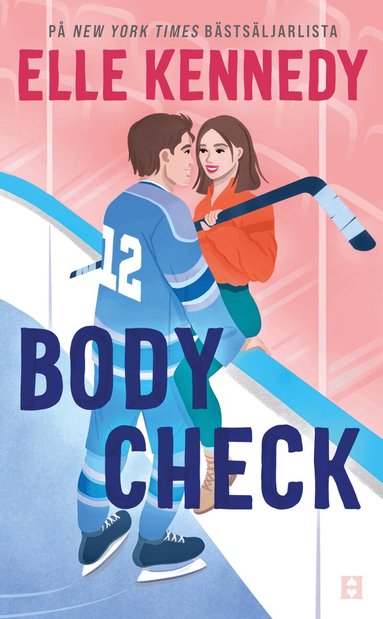 Elle Kennedy - Body check (svensk utgåva), Pocket