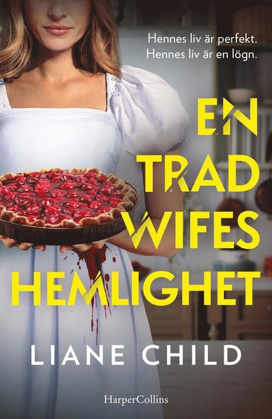bokomslag En tradwifes hemlighet