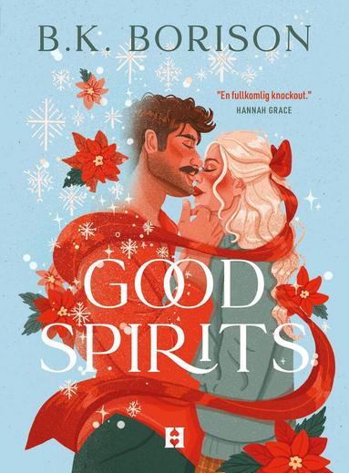 B. K. Borison - Good Spirits, Häftad