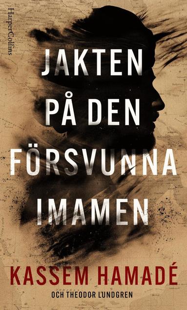 Kassem Hamadé, Theodor Lundgren - Jakten på den försvunna imamen, Inbunden