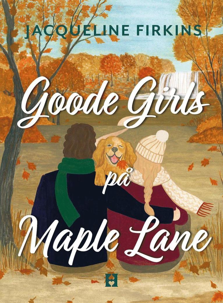 Jacqueline Firkins - Goode Girls på Maple Lane, Häftad