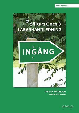 Josefin Lindholm, Angela Reiser - Ingång sfi kurs C och D, lärarhandledning, Häftad