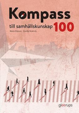 bokomslag Kompass till samhällskunskap 100, elevbok, 2:a uppl