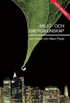 Håkan Pleijel, Karin Pleijel - Miljö- och energikunskap, Häftad