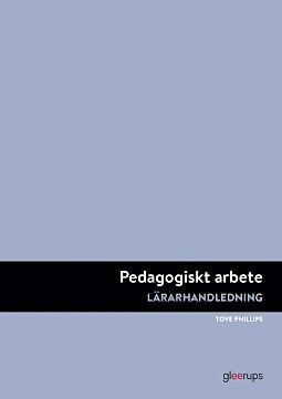 bokomslag Pedagogiskt arbete, lärarhandledning, 2a uppl